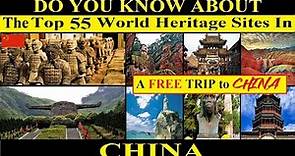 Top UNESCO World Heritage Sites In China