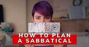 How to plan your sabbatical leave | mid career break | adult gap year