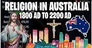 Top Future Religion in the Australia (CW Of Australia) 1800 - 2200 | Religion Growth #uk #islam #usa