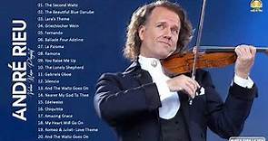 André Rieu Greatest Hits Full Album 2022 The best of André Rieu