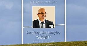 In Loving Memory of Geoffrey Langley (Geoff) Funeral Announcement