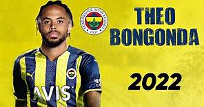 Theo Bongonda Skills | Welcome To Fenerbahçe? | Amazing Goals & Dribbling | 2022