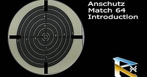 Anschutz Match 64 Introduction