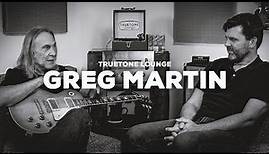 Greg Martin | Truetone Lounge