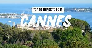 Top 10 Things To Do In Cannes, France | Cannes, France Travel