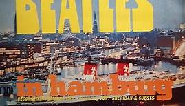 The Beatles - The Beatles In Hamburg Recorded In Hamburg 1961- Featuring Tony Sheridan & Guests