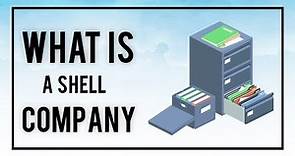 What is a Shell Company | Risk of Shell Companies | Where are Shell Companies located - AML Tutorial