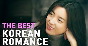 Best Korean Romance Movies - Melodramas | EONTALK