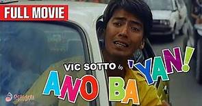 ANO BA YAN (1992) | Full Movie | Vic Sotto, Francis M, Michael V, Ogie Alcasid
