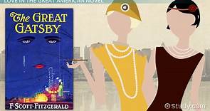 Love in The Great Gatsby by Fitzgerald | Quotes & Analysis