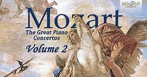 Mozart: The Great Piano Concertos Vol. 2