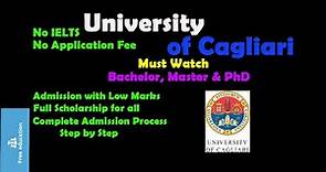 University of Cagliari Italy | Must Watch | Complete Admission Process