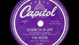 1949 Paul Weston - Reckon I’m In Love (Pauline Byrns, vocal)