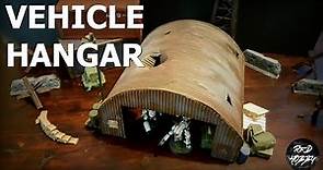 Miniature Vehicle Hanger - Easy to Build and Paint, Wargaming & Tabletop Gaming Terrain Tutorial.