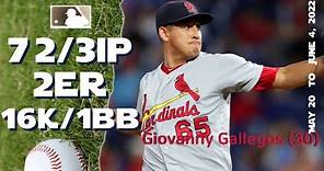 Giovanny Gallegos | May 20 ~ June 4 (5G), 2022 | MLB highlights