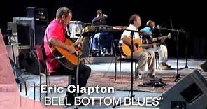 Eric Clapton - Bell Bottom Blues (Live Video) | Warner Vault