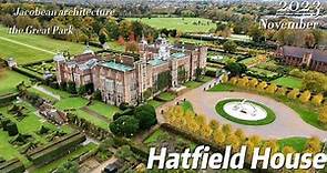 Hatfield House, Hertfordshire