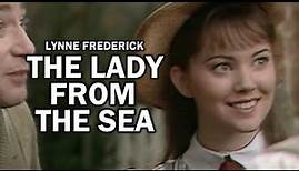 Lynne Frederick in The Lady from the Sea (1974) TV Movie