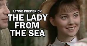 Lynne Frederick in The Lady from the Sea (1974) TV Movie