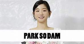 10 Things You Didn't Know About Park So Dam (박소담) | Star Fun Facts
