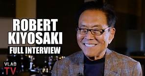 Robert Kiyosaki, Author of 'Rich Dad, Poor Dad', Tells His Life Story (Full Interview)