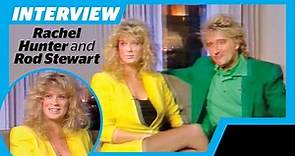 Rachel Hunter and Rod Stewart interview (1992)
