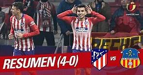 Resumen de Atlético de Madrid vs UE Sant Andreu (4-0)
