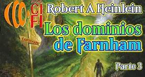 Los dominios de Farnham Robert A Heinlein Parte 3