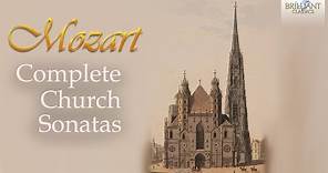 Mozart Complete Church Sonatas