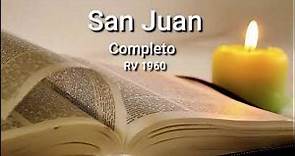SAN JUAN (Completo): Biblia Hablada Reina-Valera 1960