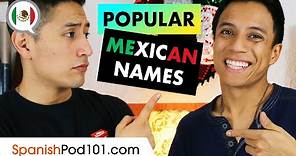 Most Common Mexican Names