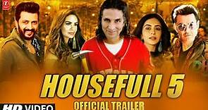 Housefull 5 Official Trailer : Madness Fun | Akshay Kumar | Bobby Deol | Pooja Hegde | Ritesh D