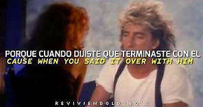 Rod Stewart - My Heart Can't Tell You No | Subtitulado al Ingles y al Español