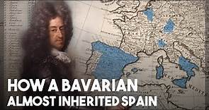 Maximilian II Emanuel of Bavaria: Dreams of Empire