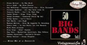 50 Big Bands. Swing Dance (Full Album/Álbum Completo) Vol. 1