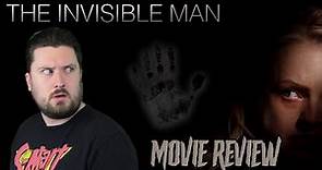 The Invisible Man (2020) - Movie Review