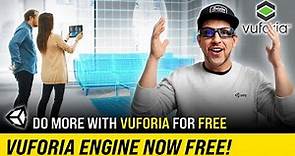 Vuforia Is NOW FREE Commercially And What Features Are Included ?