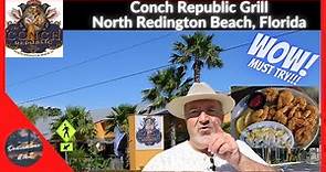 Review of Dinner at Conch Republic Grill - North Redington Beach, Florida (Clearwater Beach)