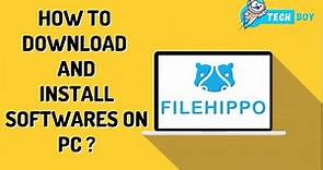 How To Download & Install Software On PC | filehippo.com