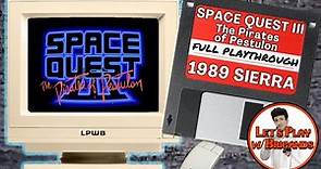 Space Quest III - The Pirates of Pestulon (Full Playthrough)