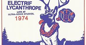 リトル・フィート 1974年 NYヘンプステッドライヴ盤『Electrif Lycanthrope: Live at Ultra-Sonic Studios, 1974』|ロック