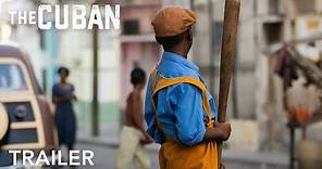 The Cuban | Official Trailer