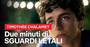 Tutti gli sguardi letali di TIMOTHÉE CHALAMET in 2 minuti | Netflix Italia