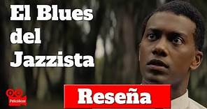 El Blues del Jazzista | RESEÑA