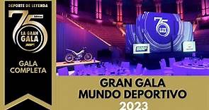 75ª Gran Gala de Mundo Deportivo: LA GALA COMPLETA