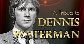 Dennis Waterman Tribute: Greatest Hits | RIP 1948 - 2022