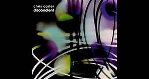 Chris Carter – Disobedient 1998 [Album]