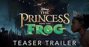 The Princess and the Frog | Teaser Trailer