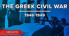 The Greek Civil War, 1946–1949