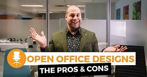 Open Concept Office Design - The Pros & Cons